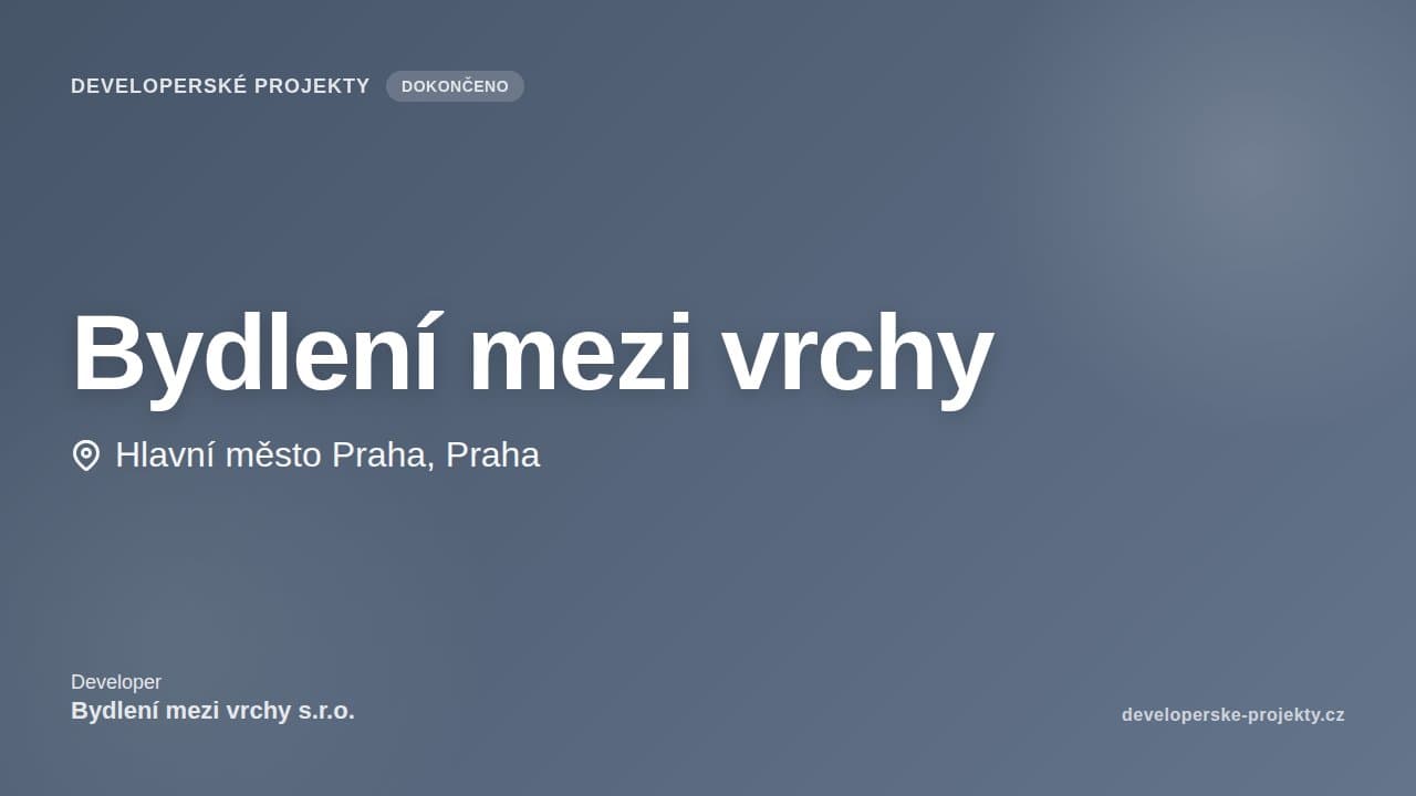 Bydlení mezi vrchy