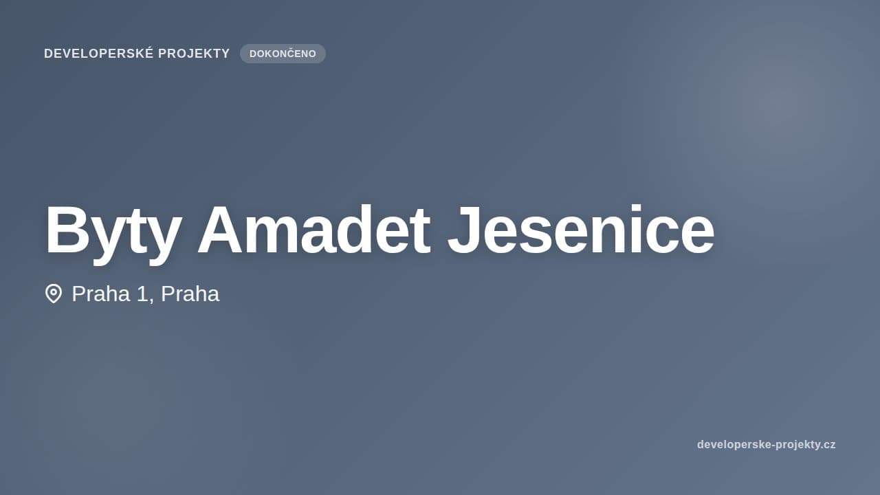 Byty Amadet Jesenice