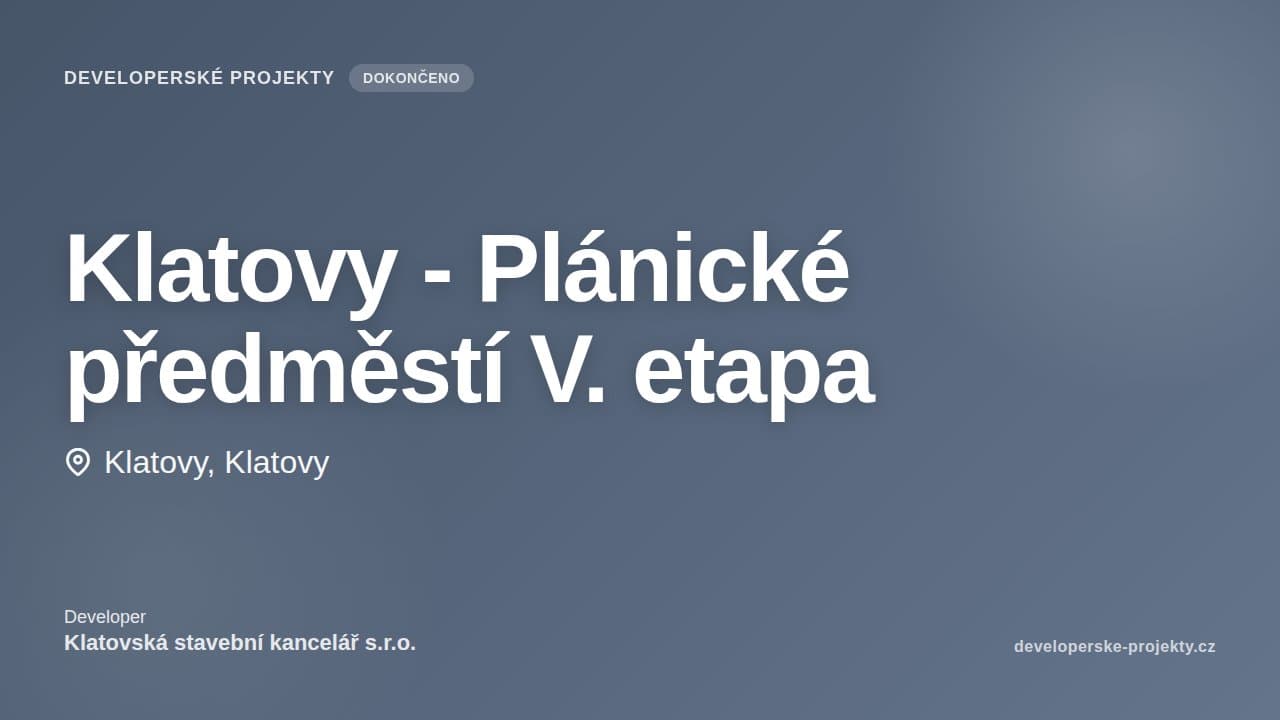 Klatovy - Plánické předměstí V. etapa