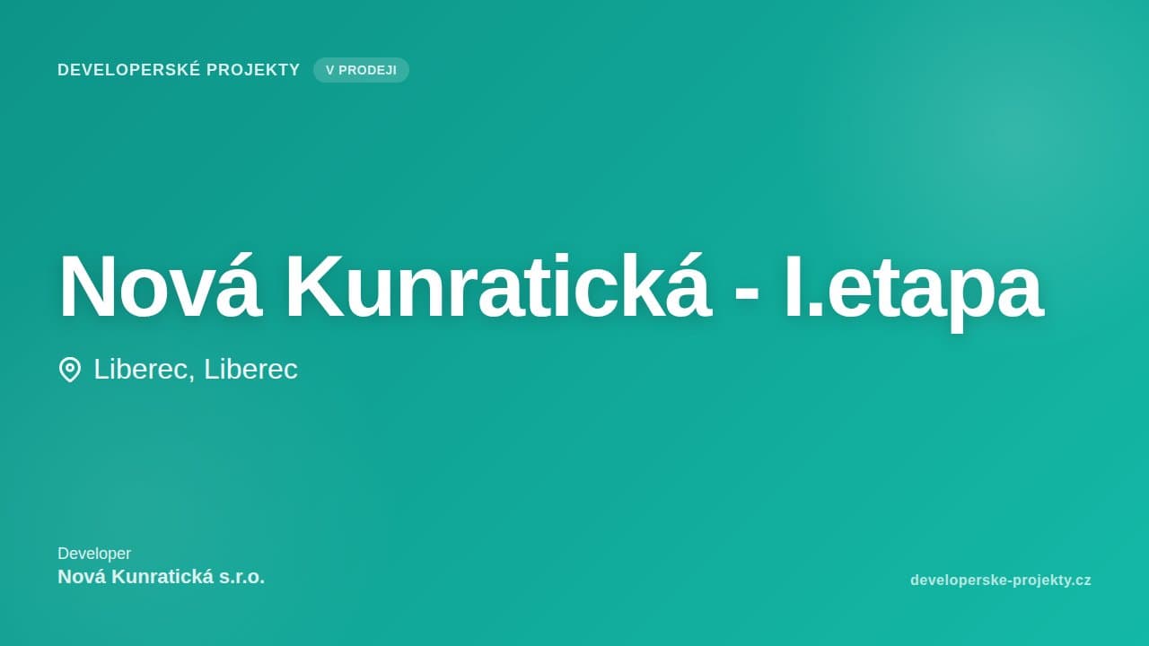 Nová Kunratická - I.etapa