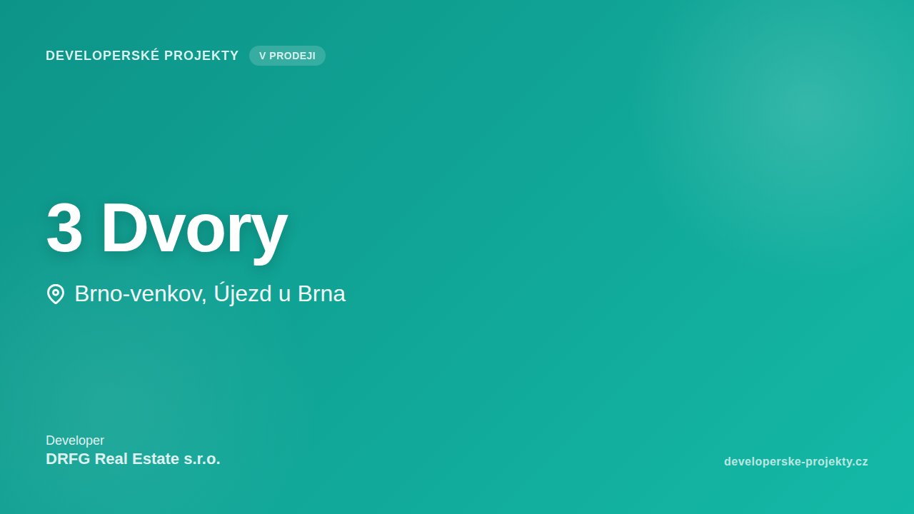 3 Dvory