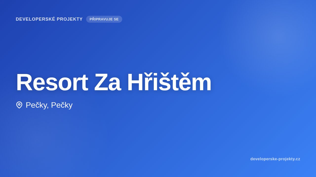 Resort Za Hřištěm